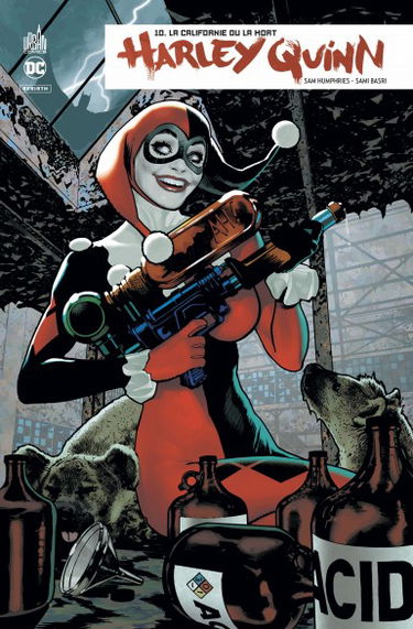 Harley Quinn rebirth. Vol. 10. La Californie ou la mort