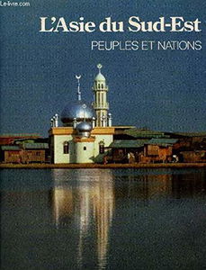 Malaisie : coeur de l'Asie du Sud-Est