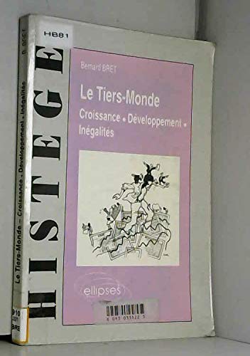 Le tiers monde: Croissance, développement, inégali