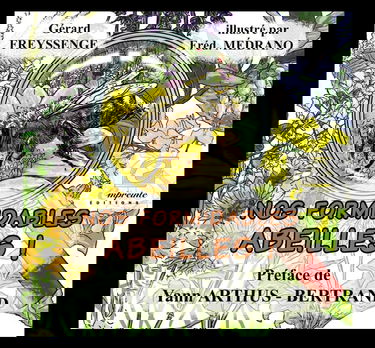 Nos formidables abeilles