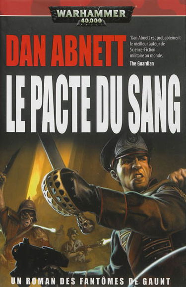 Les fantômes de Gaunt. Vol. 12. Le pacte du sang