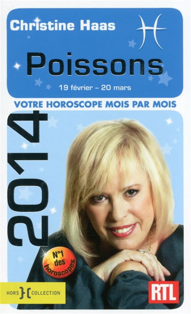 Poissons 2014 : 19 février-20 mars : votre horoscope mois par mois