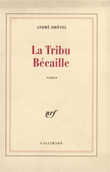 La Tribu bécaille