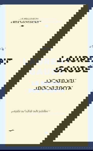 Le soleil des Scorta