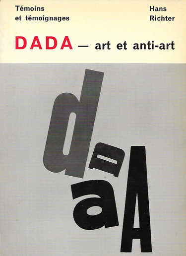 Couverture de Dada : Art et anti-art. Témoins et témoignages