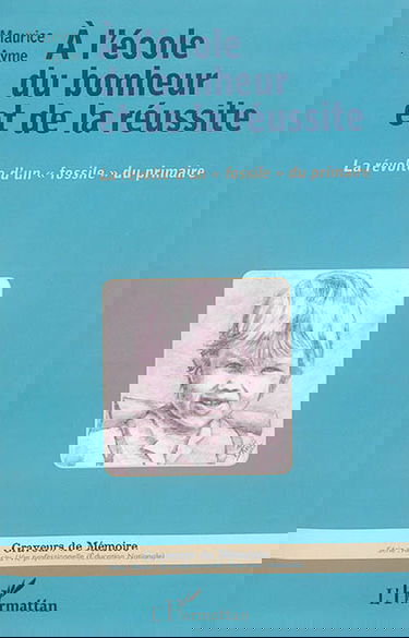 A l'école du bonheur et de la réussite : la révolte d'un fossile du primaire