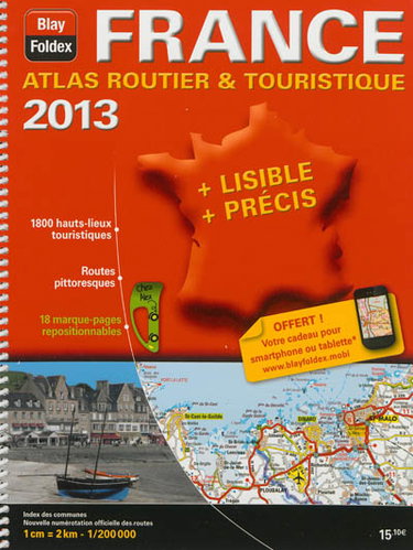 Couverture de France, atlas routier & touristique : 2013