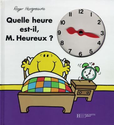 Quelle heure est-il monsieur Heureux ?