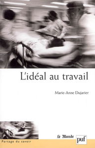 L'idéal au travail