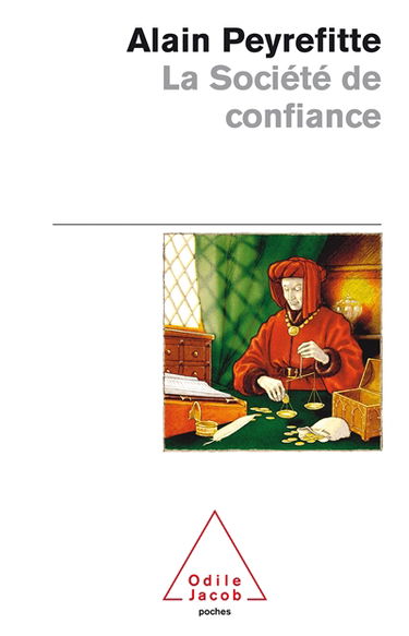 La société de confiance : essai sur les origines du développement
