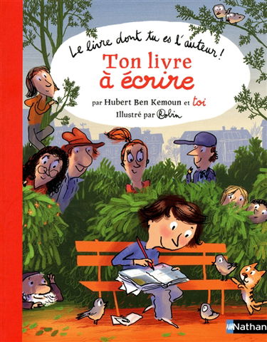 Ton livre à écrire : le livre dont tu es l'auteur !