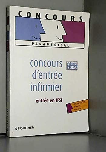 Concours d'entrée infirmier: Entrée en IFSI