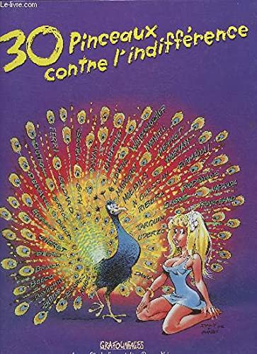 30 pinceaux contre l'indifférence