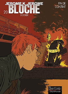 Jérôme K. Jérôme Bloche. Vol. 20. Fin de contrat
