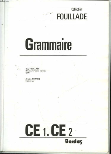 Grammaire : CE1, CE2, livre de l'élève