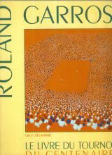 Roland-Garros : le livre du tournoi du centenaire