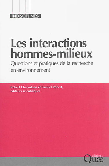 Les interactions hommes-milieux : questions et pratiques de la recherche en environnement