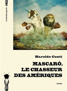 Mascaro, le chasseur des Amériques