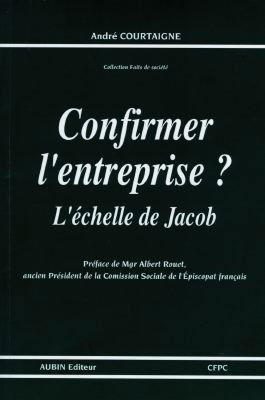 Confirmer l'entreprise ? : l'échelle de Jacob