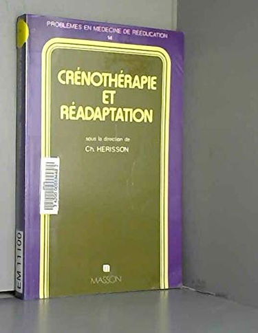 Crénothérapie et réadaptation