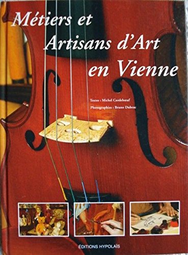 Métiers et artisans d'art en Vienne