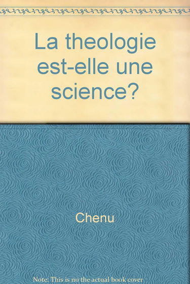 La théologie est-elle une science ?