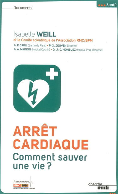 Arrêt cardiaque : comment sauver une vie ?