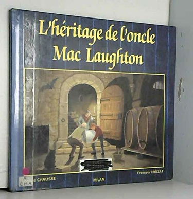 L'Héritage de l'oncle Mac Laughton