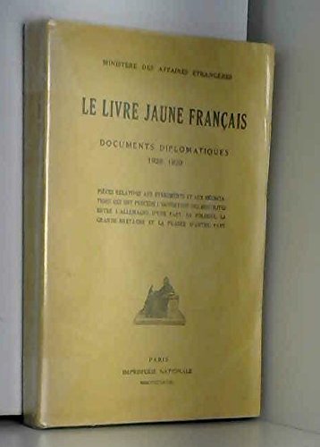 Couverture de Le livre jaune français - documents diplomatiques 1938-1939.