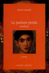 Le parfum perdu : Basilisa