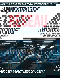 Administrateur réseau: Vous allez adorer ce métier rempli d'opportunité