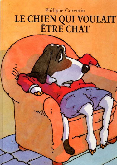 Le Chien qui voulait être chat
