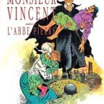 Monsieur Vincent. L'Abbé Pierre