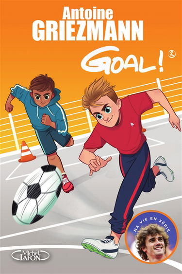 Goal !. Vol. 2. Un espion dans l'équipe