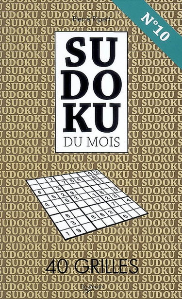 Couverture de Sudoku du mois n° 10 : 40 grilles par Pierre Ripert