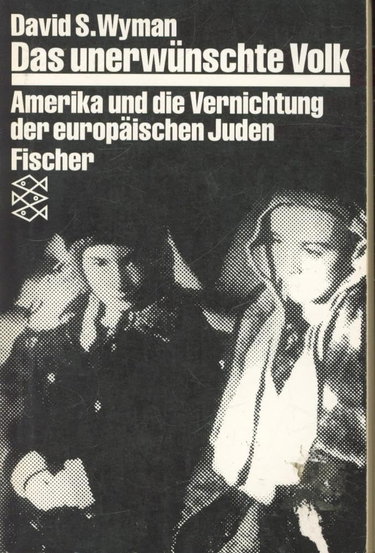 Couverture de Das unerwünschte Volk. Amerika und die Vernichtung der europäischen Juden