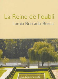 La reine de l'oubli