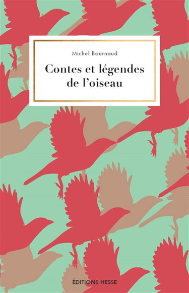 Couverture de Contes et légendes de l'oiseau