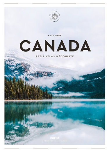 Couverture de Canada : petit atlas hédoniste