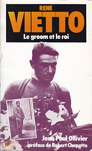 Couverture de René Vietto, Le groom et le roi