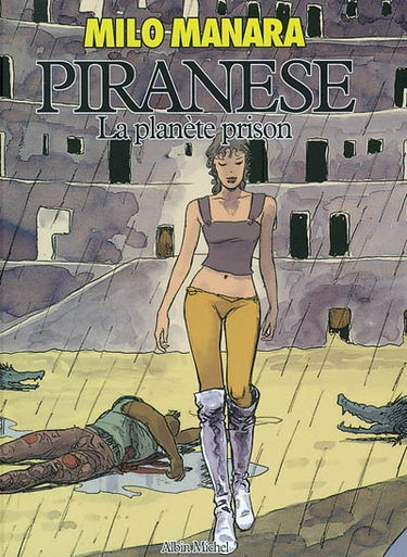 Piranèse : la planète prison