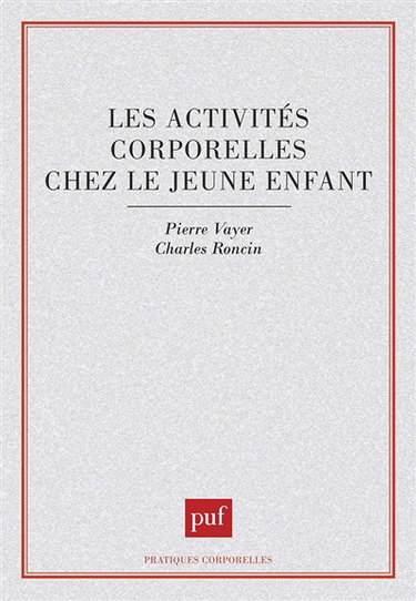 Les Activités corporelles chez le jeune enfant