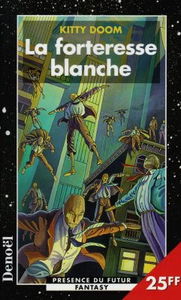La forteresse blanche