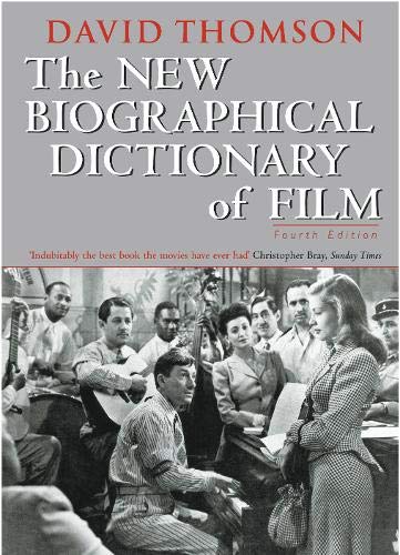Couverture de The New Biographical Dictionary Of Film: 4th Edition