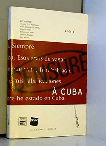 Anthologie de la poesie cubaine censuree