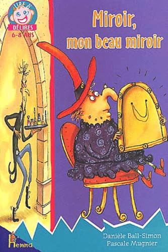 Miroir, mon beau miroir