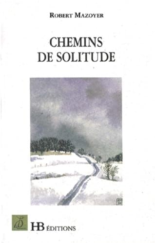 Chemins de solitude