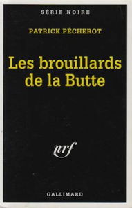 Les brouillards de la Butte