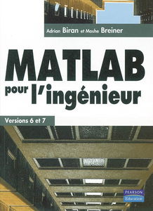 Matlab pour les ingénieurs : versions 6 et 7