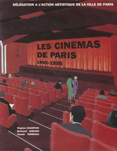 Les salles de cinémas à Paris : 1945-1995